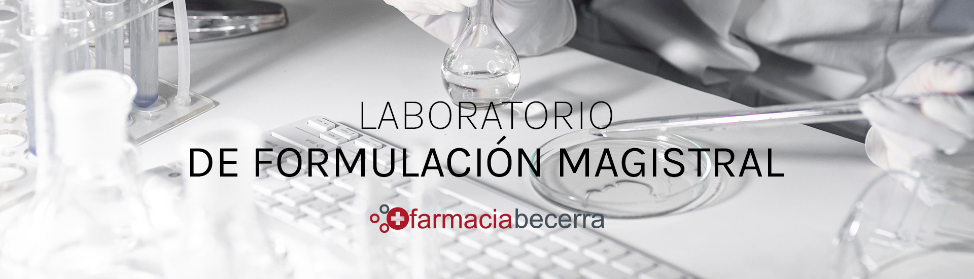 Laboratorio de formulación magistral